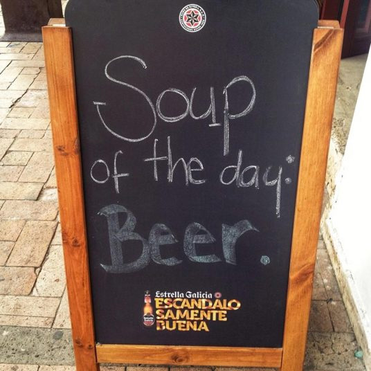 Soup of the day. Beer